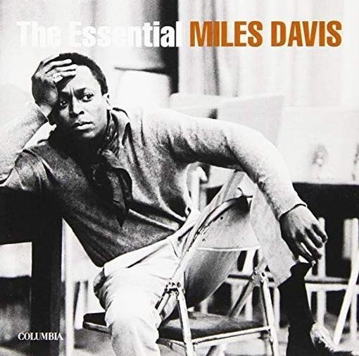 The Essential Miles Davis - Miles Davis - Música - SONY MUSIC - 0190759683422 - 30 de junho de 2019