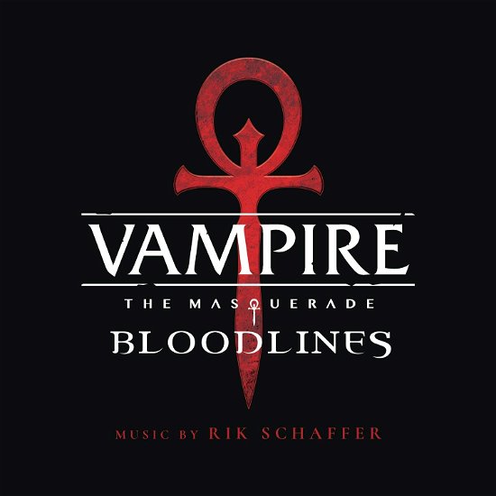 Cover for Rik Schaffer · Vampire the Masquerade - Bloodlines / O.s.t. (CD) (2019)