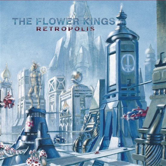 Cover for Flower Kings · Retropolis (Re-Issue 2022) (CD) [Limited edition] [Digipak] (2022)