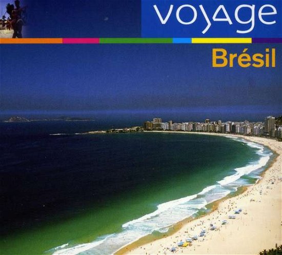 Cover for Bresil: Voyage / Various (CD) (2004)