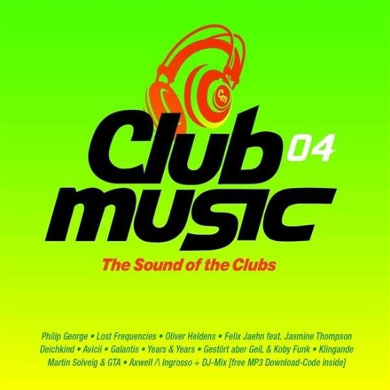 Club Music 04 / Various - Club Music 04 / Various - Música - POLYSTAR - 0600753597422 - 28 de abril de 2015
