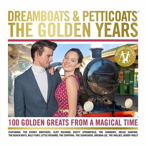 Dreamboats & Petticoats - The Golden Years - V/A - Musikk - UMC - 0600753849422 - 2. november 2018