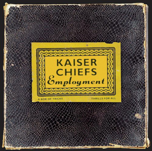 Employment - Kaiser Chiefs - Musikk - UNIVERSAL - 0602498708422 - 22. januar 2016