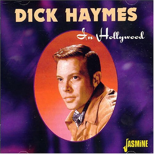 In Hollywood - Dick Haymes - Musikk - JASMINE - 0604988012422 - 19. mai 2004