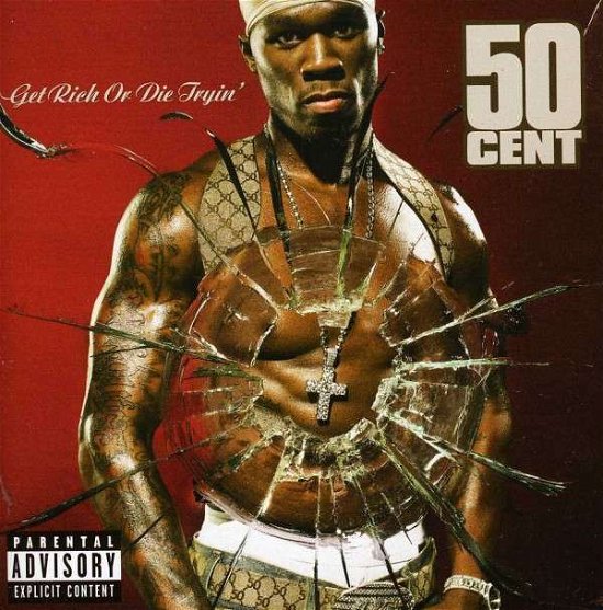 Get Rich Or Die Tryin - 50 Cent - Musik - INTERSCOPE - 0606949356422 - July 26, 2005