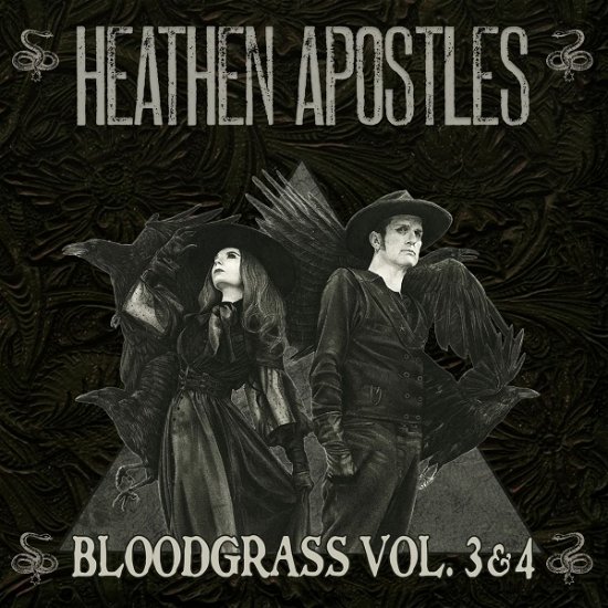 Bloodgrass Vol. 3 & 4 - Heathen Apostles - Music - RATCHET BLADE RECORDS - 0608415701422 - July 1, 2022