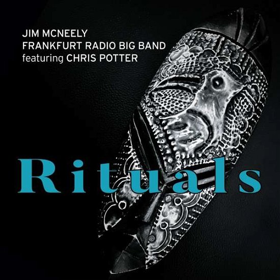 Cover for Mcneely, Jim / Frankfurt Radio Big Band / Chris Potter · Rituals (CD) (2022)