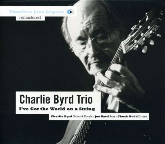 Cover for Charlie Byrd · I've Got the World on a String (CD) (2010)