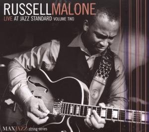 Live At Jazz Standard 2 - Russell Malone - Musikk - MAX MUSIC - 0610614060422 - 15. november 2007
