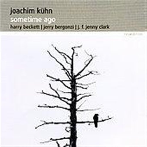 Cover for Joachim Kuhn · Sometime Ago (CD) (2016)