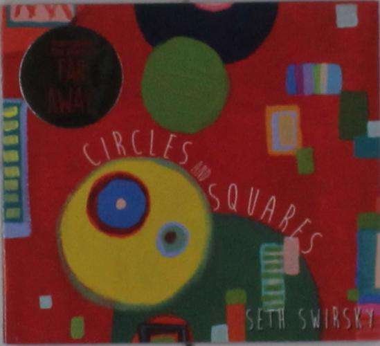 Cover for Seth Swirsky · Circles And Squares (CD) (2016)