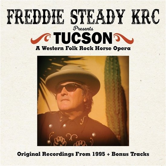 Cover for Freddie Steady Krc · Tucson (CD) (2024)