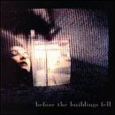 Cover for Black Tape For A Blue Girl · Before The Buildings (CD) (2000)