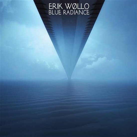 Cover for Erik Wollo · Blue Radiance (CD) (2021)