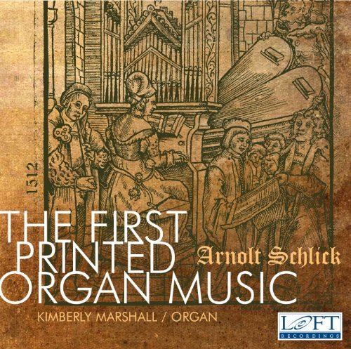 Cover for Schlick / Marshall / Hart · First Printed Organ Music (CD) (2012)
