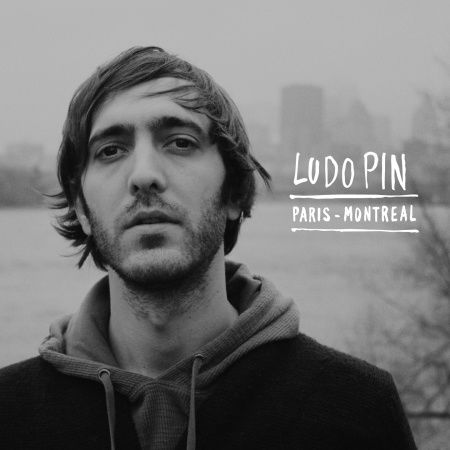 Paris-montreal - Ludo Pin - Music - DEP - 0619061423422 - March 26, 2013