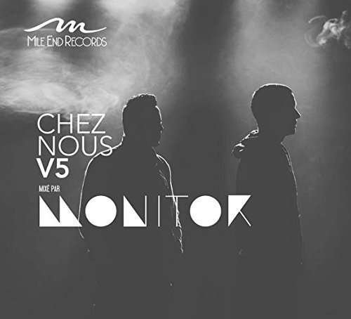 Cover for Monitor · Chez Nous: Montreal House 5 (CD) (2014)