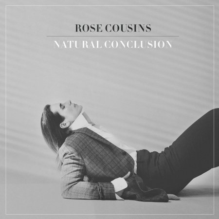Cover for Rose Cousins · Natural Conclusion (CD) (2020)