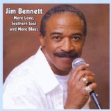 Cover for Jim Bennett · More Love, Southern Soul and More Blues (CD) (2013)