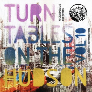 Turntables On The Hudson Vol. 10 - V/A - Musiikki - WONDERWHEEL - 0634457694422 - maanantai 13. heinäkuuta 2015