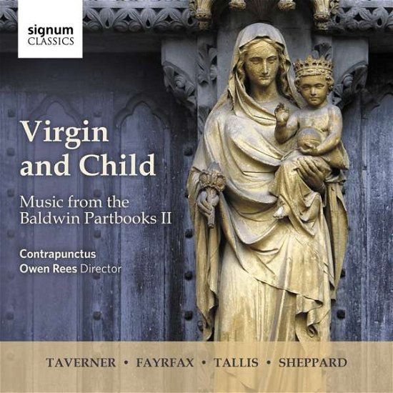 Virgin And Child - Contrapunctus - Musik - SIGNUM RECORDS - 0635212047422 - 3. März 2017