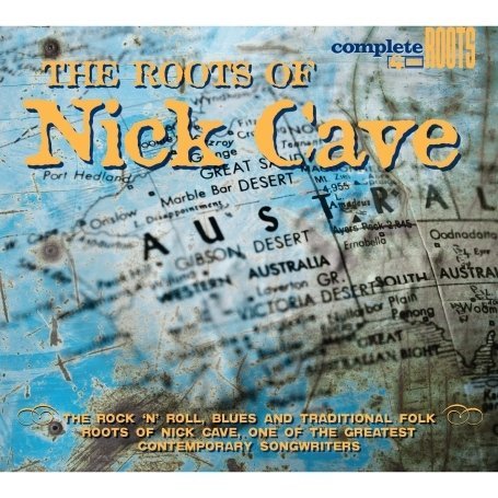 Roots Of... - Cave Nick - Música - Complete Mono Blues - 0636551006422 - 19 de março de 2012
