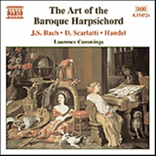 Art of the Baroque Harpsichord - Bach / Scarlatti / Handel / Cummings - Musik - NAXOS - 0636943472422 - 16. Juli 2002