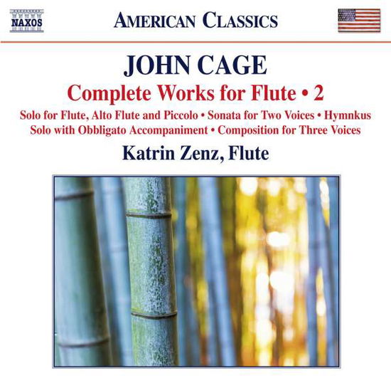 Cagecomplete Works For Flute 2 - Katrin Zenz - Música - NAXOS - 0636943977422 - 29 de enero de 2016