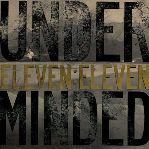 Cover for Underminded · Eleven: Eleven (CD) (2007)