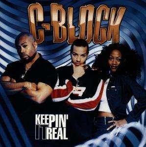 Keepin' It Real - C-Block - Música -  - 0639842303422 - 