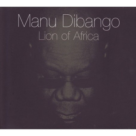 Cover for Dibango Manu · Lion of Africa (CD) (2007)