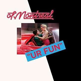 Cover for Of Montreal · Ur Fun (CD) (2020)