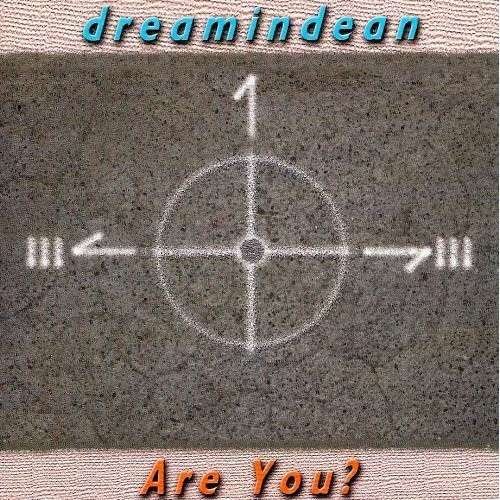 Are You? - Dreamindean - Musikk - CDB - 0656613667422 - 10. september 2002
