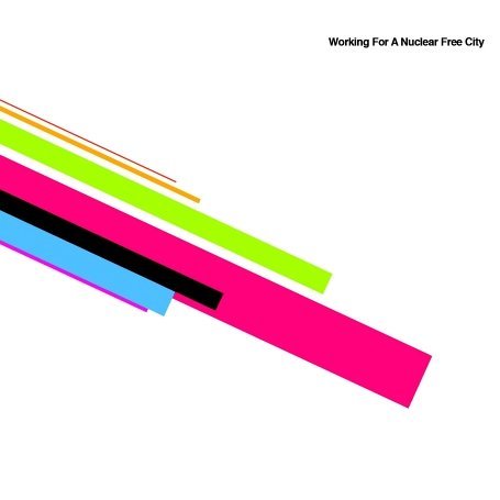 Cover for Working For A Nuclear Free City (CD) (2006)