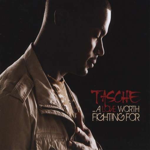 Cover for Tasche · Love Worth Fighting for (CD) (2012)