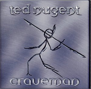 Cover for Ted Nugent · Craveman (CD) (2021)
