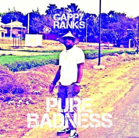 Cover for Gappy Ranks · Pure Badness (CD) (2017)