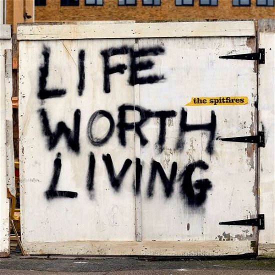 Cover for Spitfires · Life Worth Living (CD) (2020)