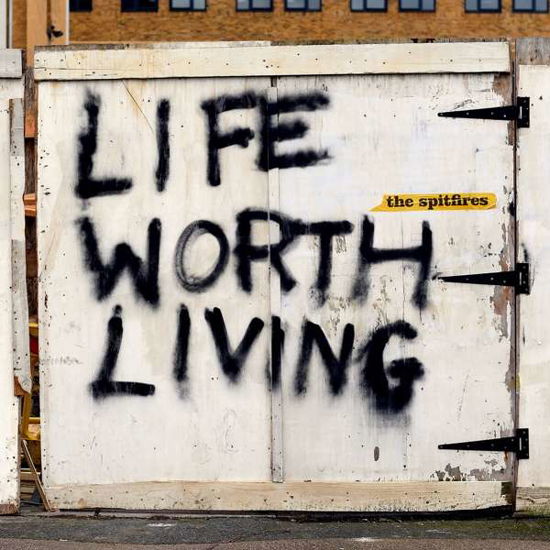 Life Worth Living - Spitfires - Musikk - ACID JAZZ - 0676499050422 - 19. juni 2020