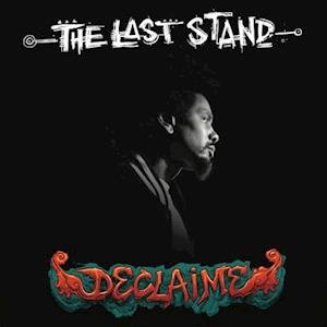 Cover for Declaime · Last Stand (LP) (2021)