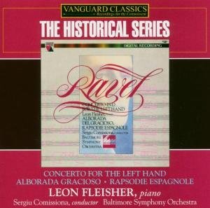 Cover for Fleischer Leon / Commissiona / Baltimore S.O. · Concerto for Left Hand / Alborada del Gracioso / Rapsodie Espagnole Vanguard Classics Klassisk (CD) (2005)