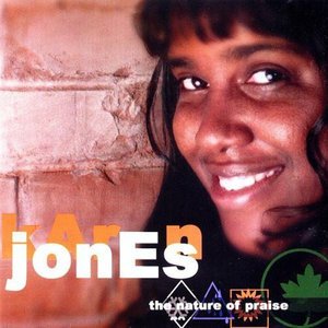 Cover for Karen Jones · Nature of Praise (CD) (2003)
