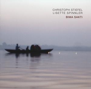 Cover for Stiefel, Christoph / Lisette Spinnler · Bima Sakti (CD) (2012)