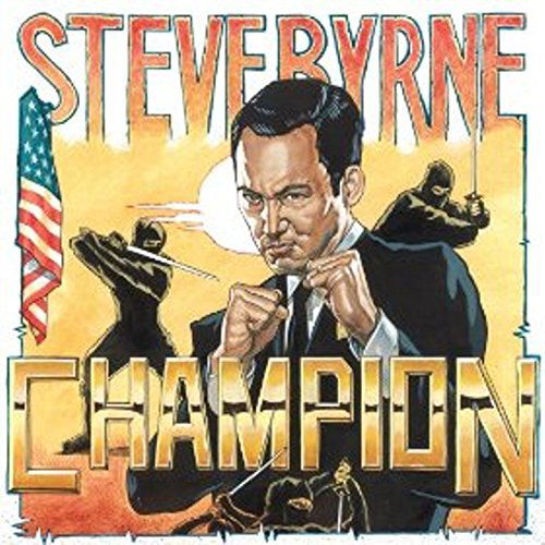 Cover for Steve Byrne · Champion (CD) (2014)