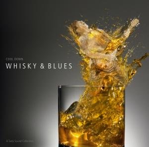 A Tasty Sound Collection · Whisky & Blues (CD) (2010)