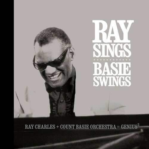 Ray Sings Basie Swings - Ray Charles - Musiikki - TANGERINE - 0708857212422 - perjantai 23. syyskuuta 2022