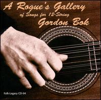 Cover for Gordon Bok · Rogue's Gallery of Songs for 12 String (CD) (1999)