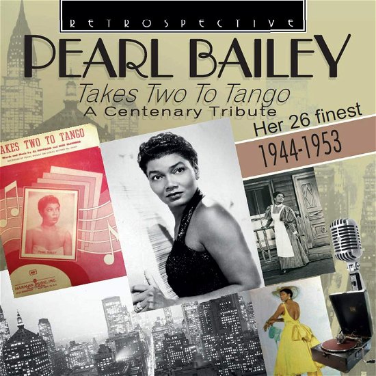 Takes Two - Pearl Bailey - Musik - RETROSPECTIVE - 0710357432422 - 2 mars 2018