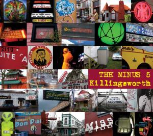 Killingsworth - Minus 5 - Musique - COOKING VINYL - 0711297489422 - 2 juillet 2009