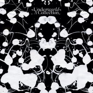 Collection - Underworld - Musiikki - COOKING VINYL - 0711297984422 - tiistai 31. tammikuuta 2012